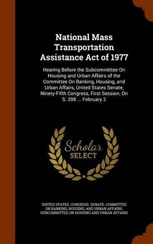 National Mass Transportation Assistance Act of 1977