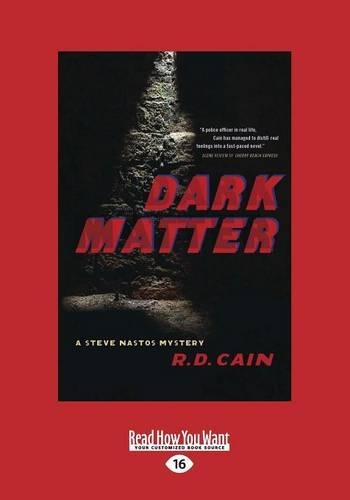 Dark Matter: A Steve Nastos Mystery(English)