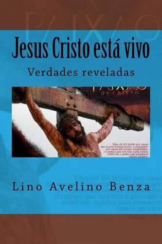 Jesus Cristo Esta Vivo