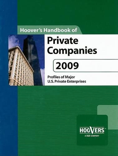 Hoover's Handbook of Private Companies, 2009