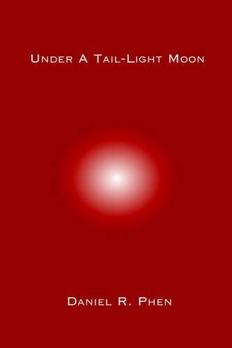 Under A Tail-Light Moon