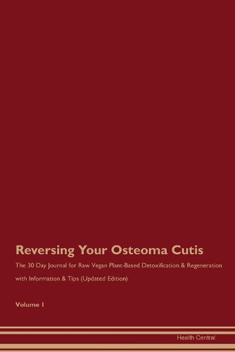 Reversing Your Osteoma Cutis