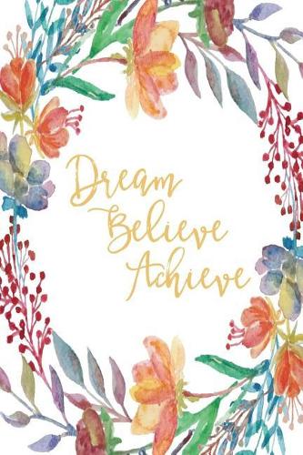 Inspirational Journal - Dream Believe Achieve (Mustard)