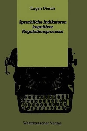 Sprachliche Indikatoren kognitiver Regulationsprozesse