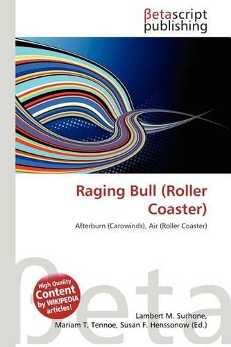 Raging Bull (Roller Coaster)