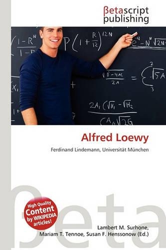 Alfred Loewy: (German)