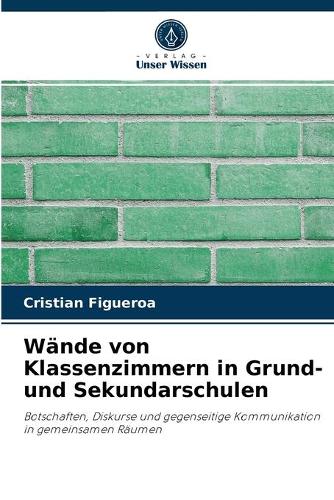 Wände von Klassenzimmern in Grund- und Sekundarschulen