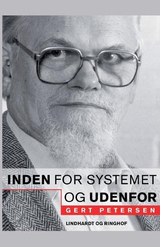 Inden for systemet - og udenfor
