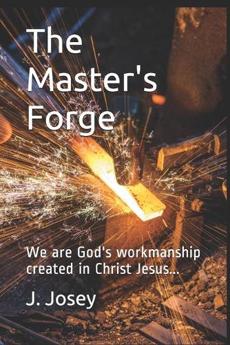 The Master's Forge