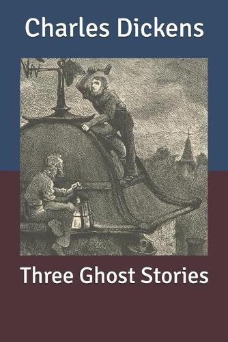 Three Ghost Stories