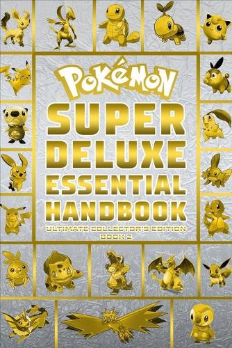 Pokemon Super Deluxe Essential Handbook Ultimate Collector's Edition