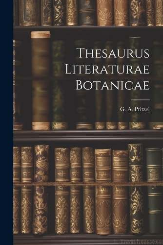 Thesaurus Literaturae Botanicae