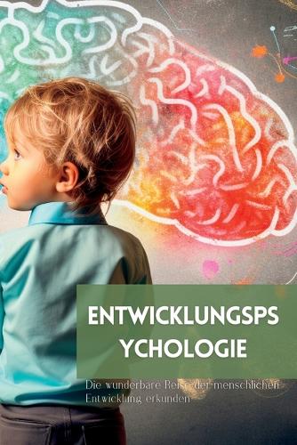 Entwicklungspsychologie