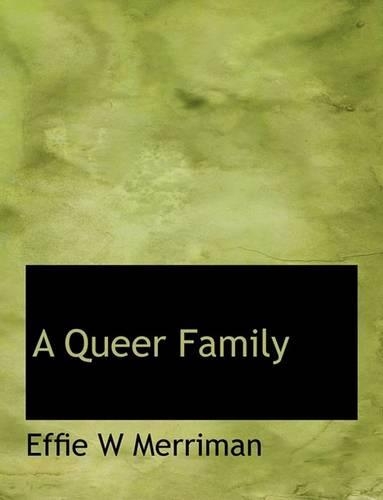 A Queer Family: (English)