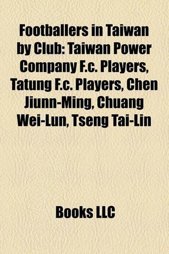 Footballers in Taiwan by Club