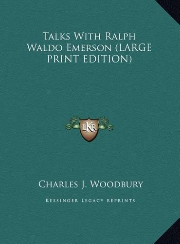 Talks with Ralph Waldo Emerson