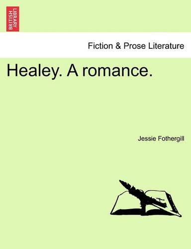 Healey. a Romance.: (English)