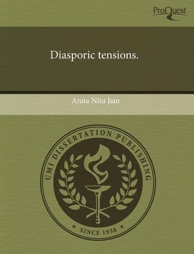 Diasporic Tensions: (English)