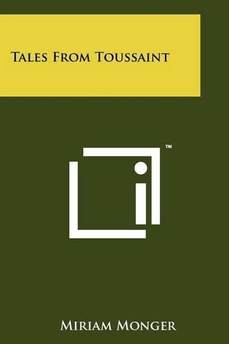Tales from Toussaint: (English)