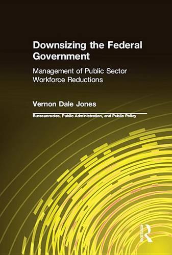 Downsizing the Federal Government