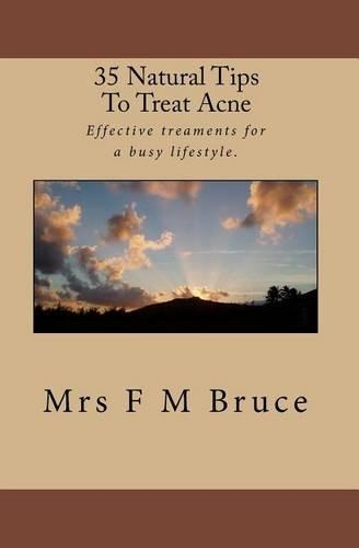 35 Natural Tips To Treat Acne