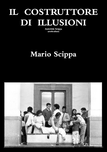 IL COSTRUTTORE DI ILLUSIONI