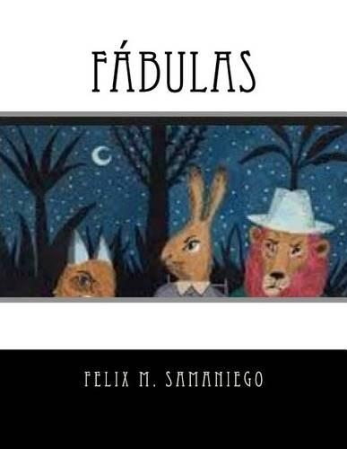 Fabulas (Spasnish Edition)