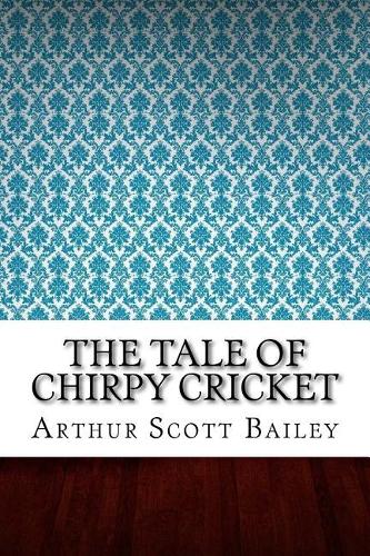 The Tale of Chirpy Cricket