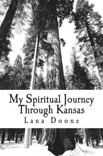 My Spiritual Journey Through Kansas