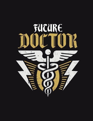 Future Doctor Graph Notebook: Large (8.5 X 11)200 Sheets Graph Paper