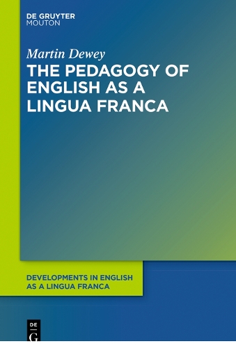 The Pedagogy of English as a Lingua Franca