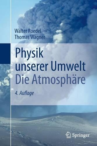 Physik Unserer Umwelt: Die Atmosphare: (German)