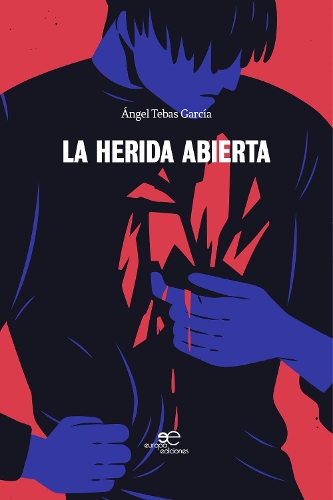 LA HERIDA ABIERTA: (EDIFICAR UNIVERSOS)