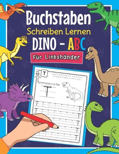 Buchstaben Schreiben Lernen Dino ABC - Für Linkshänder