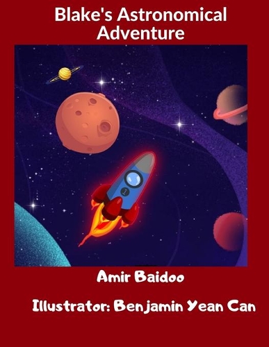 Blake's Astronomical Adventure