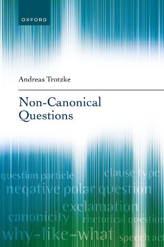 Non-Canonical Questions
