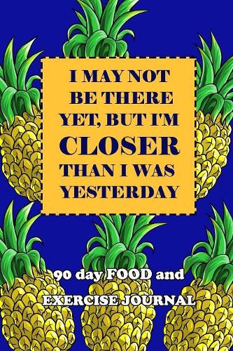90 Day Food and Exercise Journal