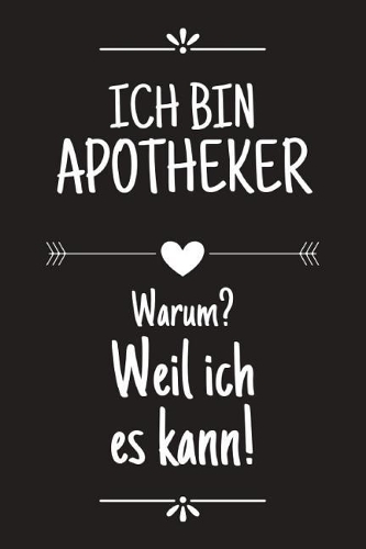 Ich bin Apotheker