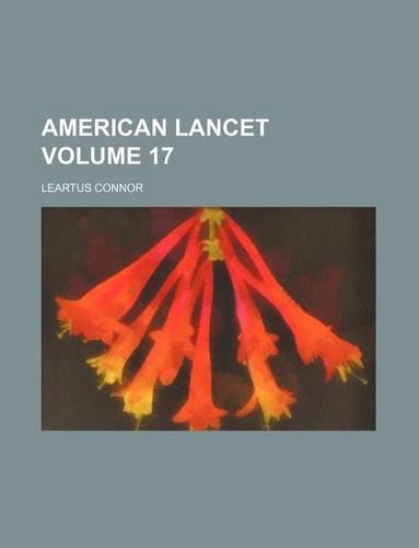 American Lancet Volume 17: (English)