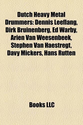 Dutch Heavy Metal Drummers