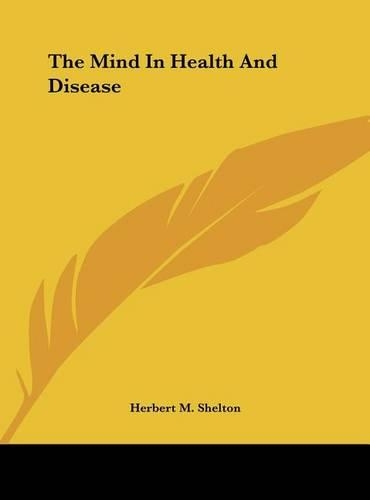 Mind In Health And Disease: (English)