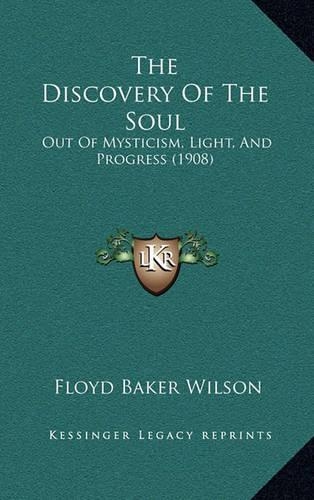 The Discovery of the Soul
