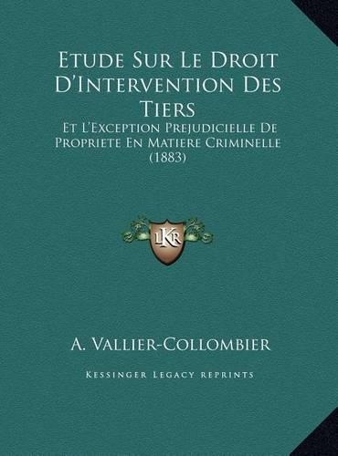 Etude Sur Le Droit D'Intervention Des Tiers