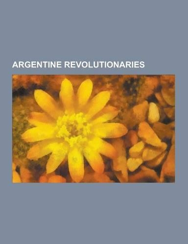 Argentine Revolutionaries