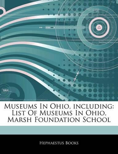 Articles on Museums in Ohio, Including
