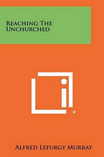 Reaching the Unchurched