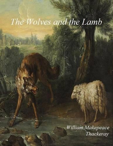The Wolves and the Lamb