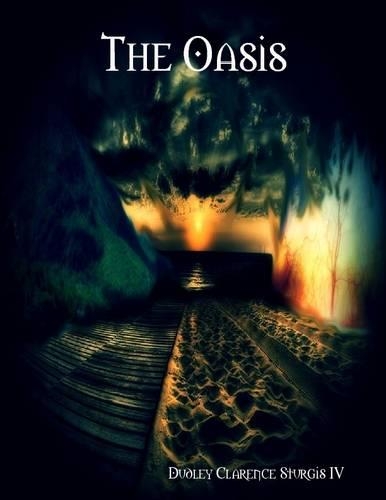 The Oasis