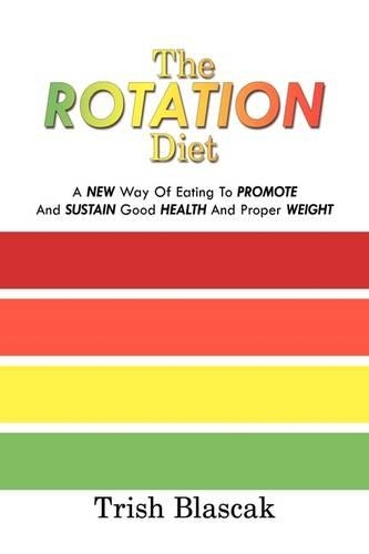 The ROTATION Diet