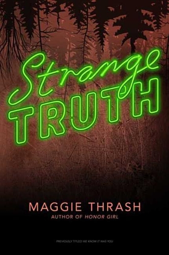 Strange Truth: (1 Strange Truth)
